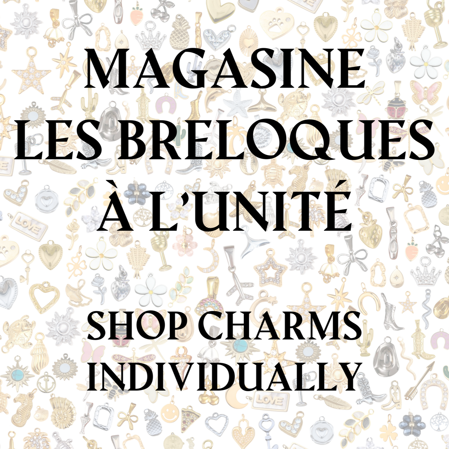 Breloques à l'unité